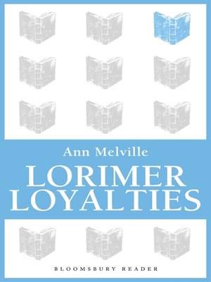 Lorimer Loyalties - ebook